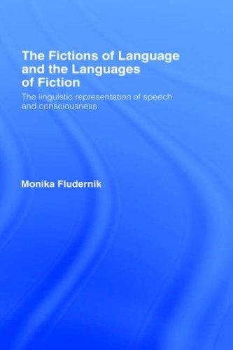 The fictions of language and the languages of fiction