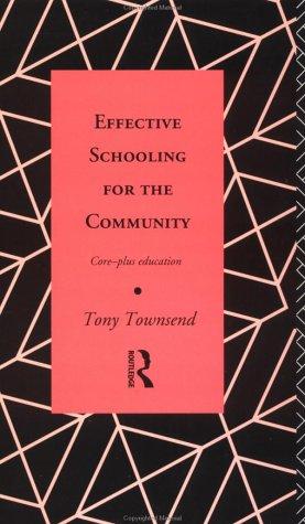 Effective schooling for the community