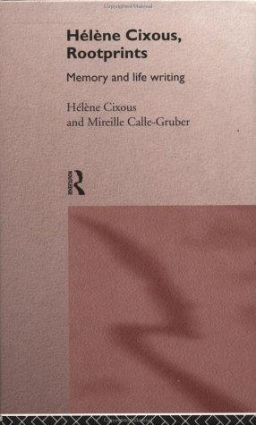 Hélène Cixous, rootprints