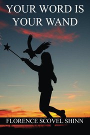Your Word is Your Wand