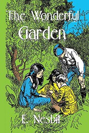 The wonderful garden or the three C.'s