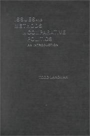 Issues and Methods in Comparative Politics