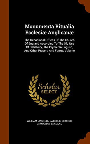 Monumenta Ritualia Ecclesiæ Anglicanæ