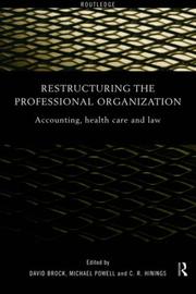 Restructuring the Professional Organisation