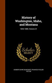 History of Washington, Idaho, and Montana