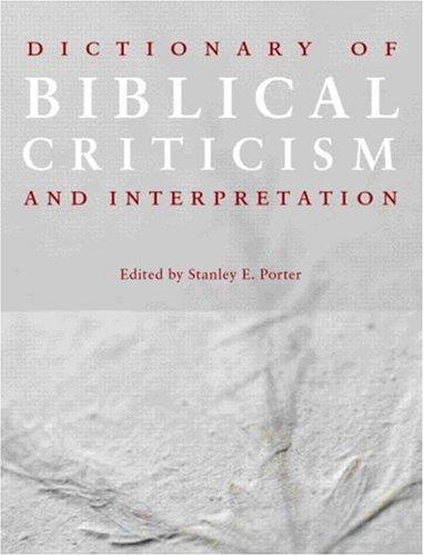 Dictionary of Biblical Criticism and Interpretation