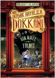 Sipsak Hayaller Dukkani 1. Kitap