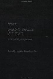 The many faces of evil