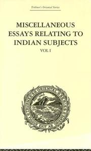 Miscellaneous Essays Relating to Indian Subjects