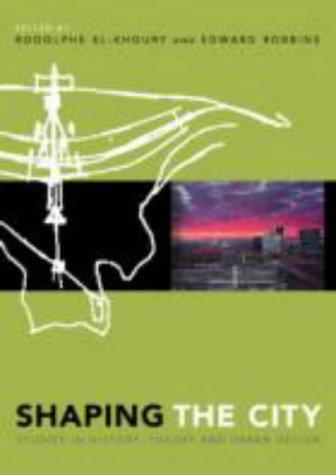 Shaping the city