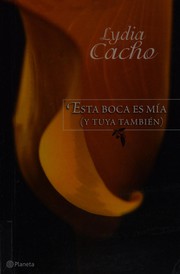 Esta boca es mía (y tuya también)