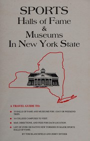 The Traveler's Guide to Sports Halls of Fame & Museums