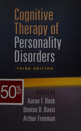 Cognitive Therapy of Personality Disorders, Third Edition
