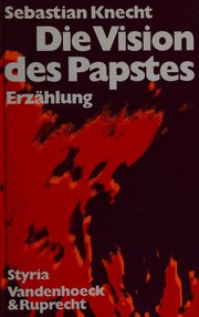 Die Vision des Papstes