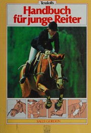 Tessloffs Handbuch für junge Reiter