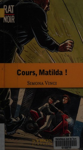 Cours, Matilda!