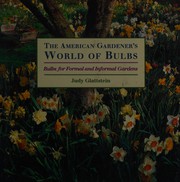 The American gardener's world of bulbs