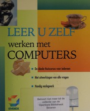 Leer u zelf werken met computers