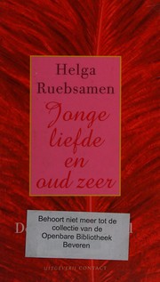Jonge liefde en oud zeer