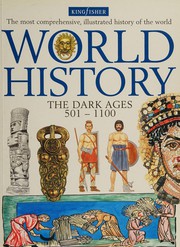 The Dark Ages 501-1100