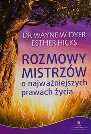 Rozmowy mistrzów o najważniejszych prawach życia