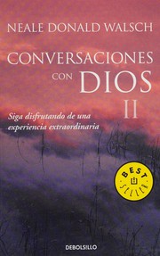 Conversaciones con dios ll