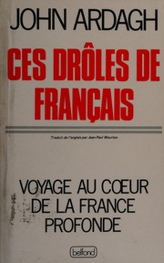 Ces drôles de Français