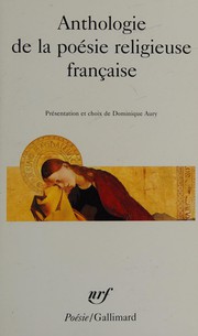 Anthologie de la pośie religieuse franca̧ise