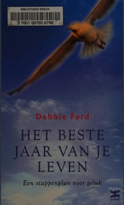 Het beste jaar van je leven