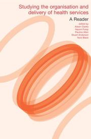 Studying the organisation and delivery of health services