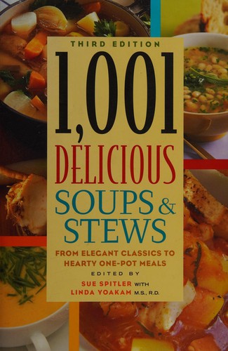 1,001 delicious soups & stews