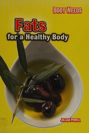 Fats for a healthy body