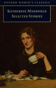 Selected stories [of] Katherine Mansfield