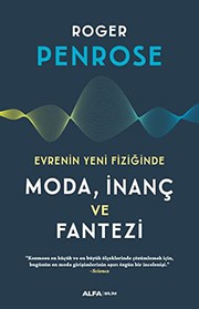 Evrenin Yeni Fiziğinde Moda, İnanç ve Fantezi