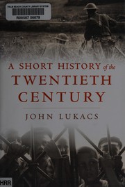 Short History of the Twentieth Century