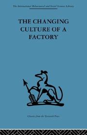 The changing culture of a factory