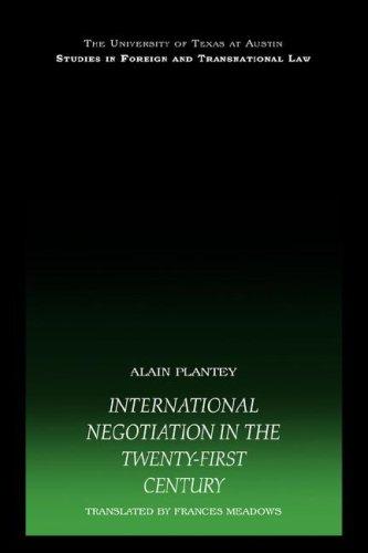 International Negotiation in the Twenty-First Century