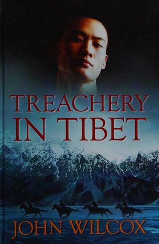 Treachery in Tibet