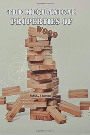 Mechanical Properties of Wood