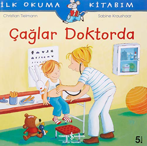 Caglar Doktorda Ilk Okuma Kitabim