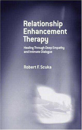 Relationship enhancement therapy