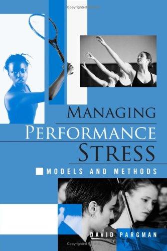 Managing performance stress