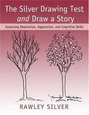 The Silver Drawing Test and Draw a Story