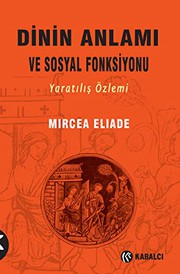 Dinin Anlami ve Sosyal Fonksiyonu