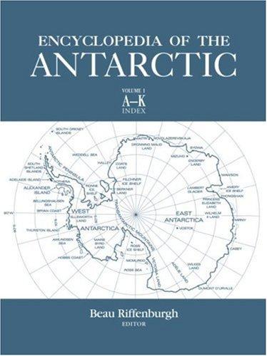 Encyclopedia of the Antarctic