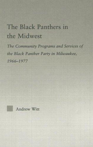 The Black Panthers in the Midwest
