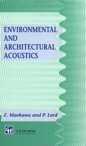 Environmental and architectural acoustics