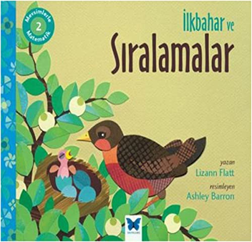 Mevsimlerle Matematik 2 - Ilkbahar ve Siralamalar