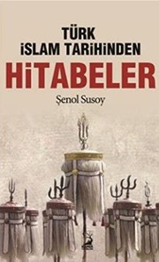 Türk Islam Tarihinden Hitabeler