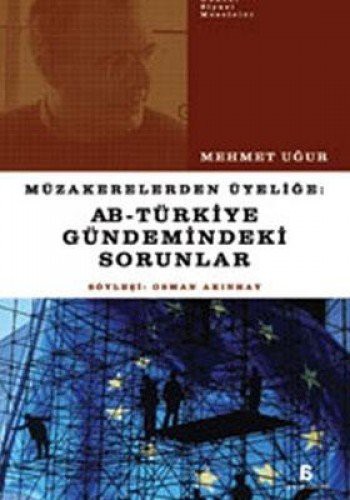 Muzakerelerden Uyelige